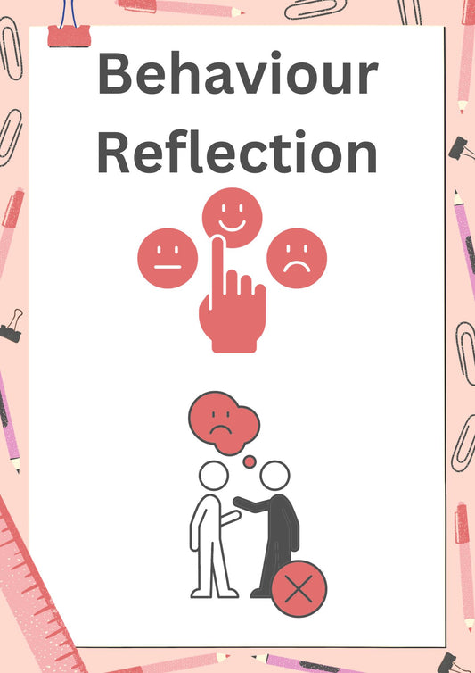 Behaviour Reflection Worksheet