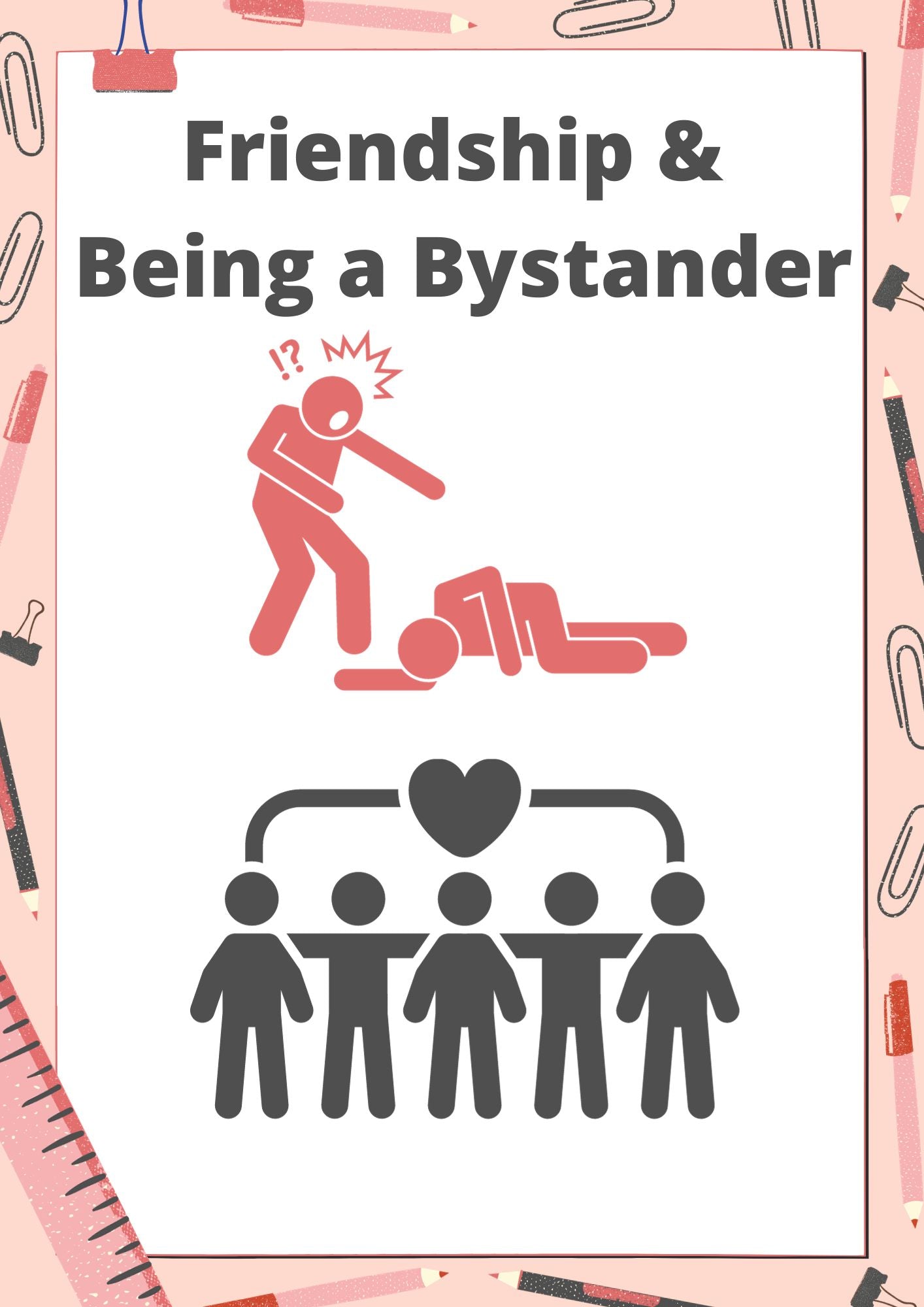 Friendship & Being a Bystander