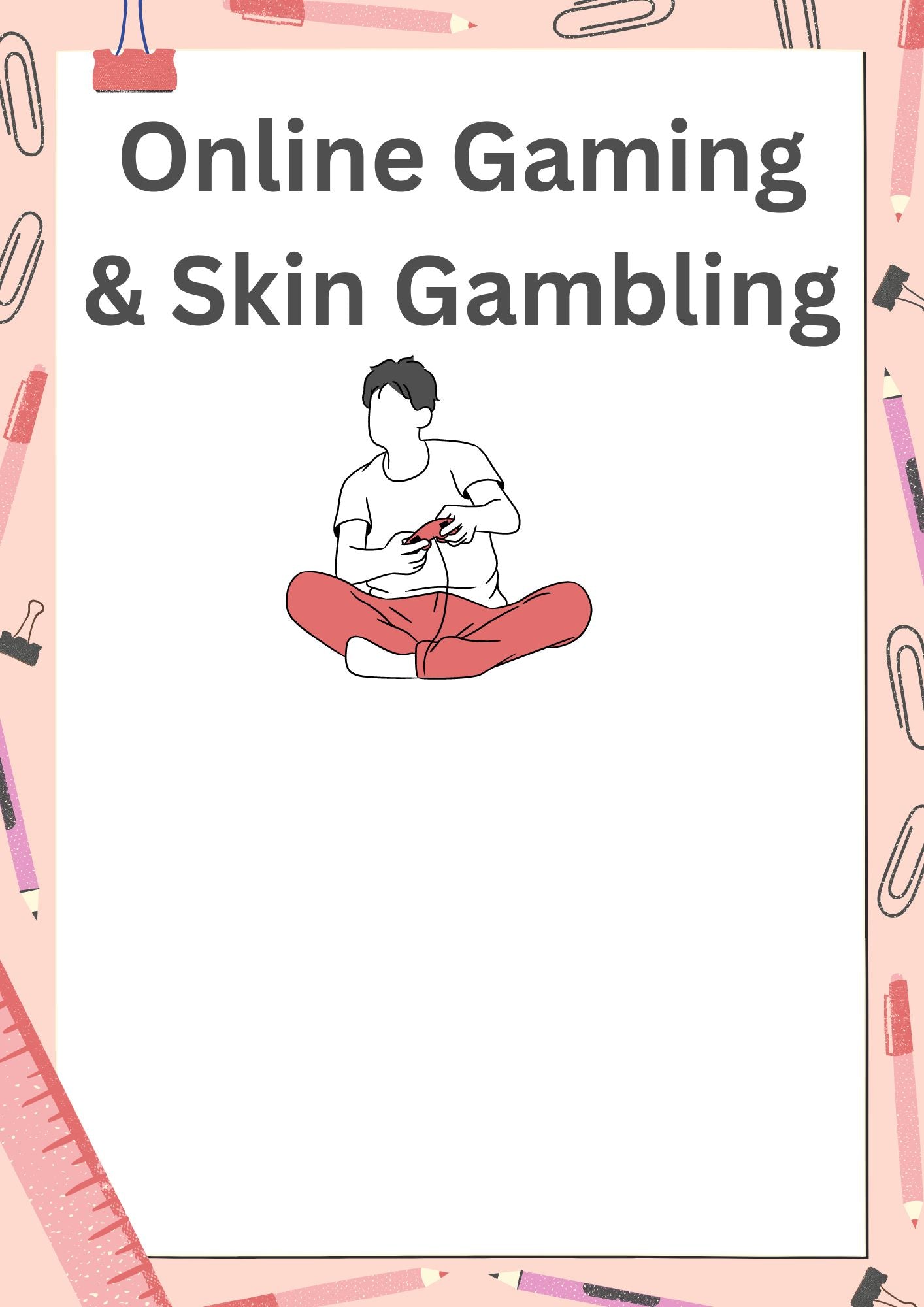 Online Gaming & Skin Gambling