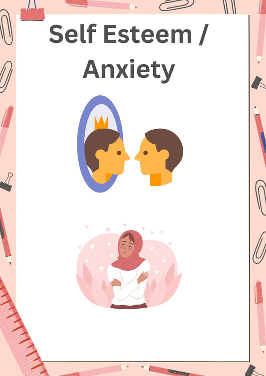 Anxiety & Self Esteem