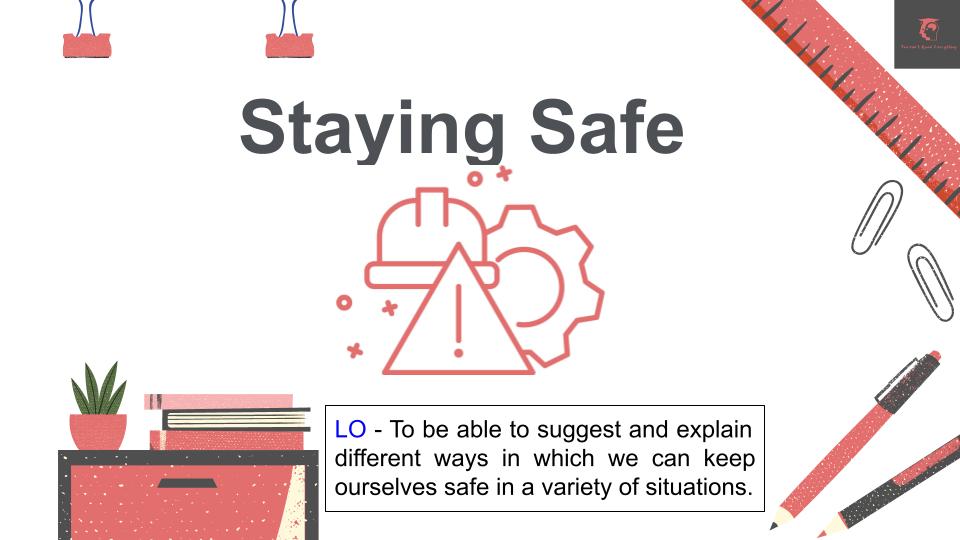 Staying Safe Lesson