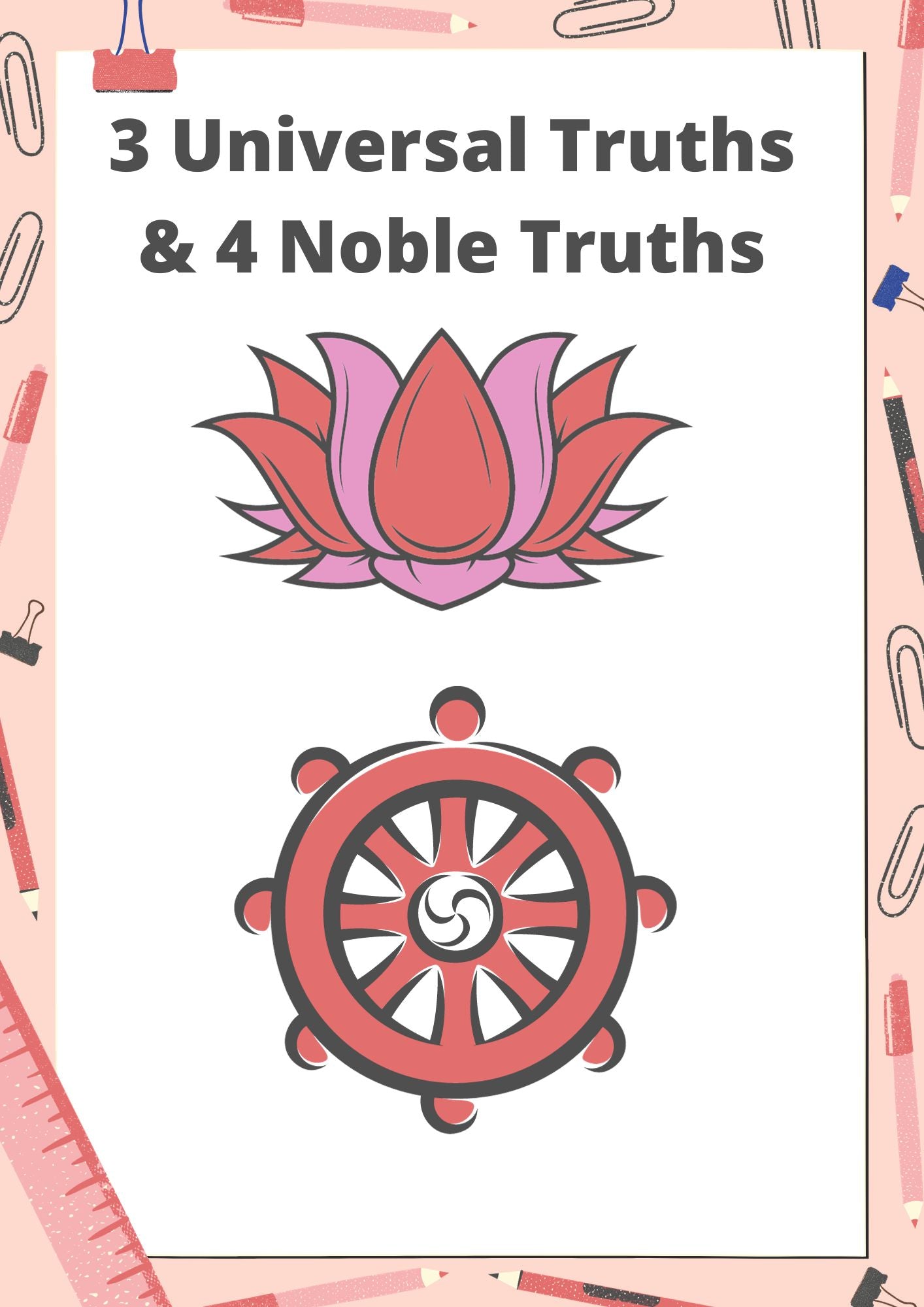 3 Universal Truths & 4 Noble Truths – Youcantknoweverything Education