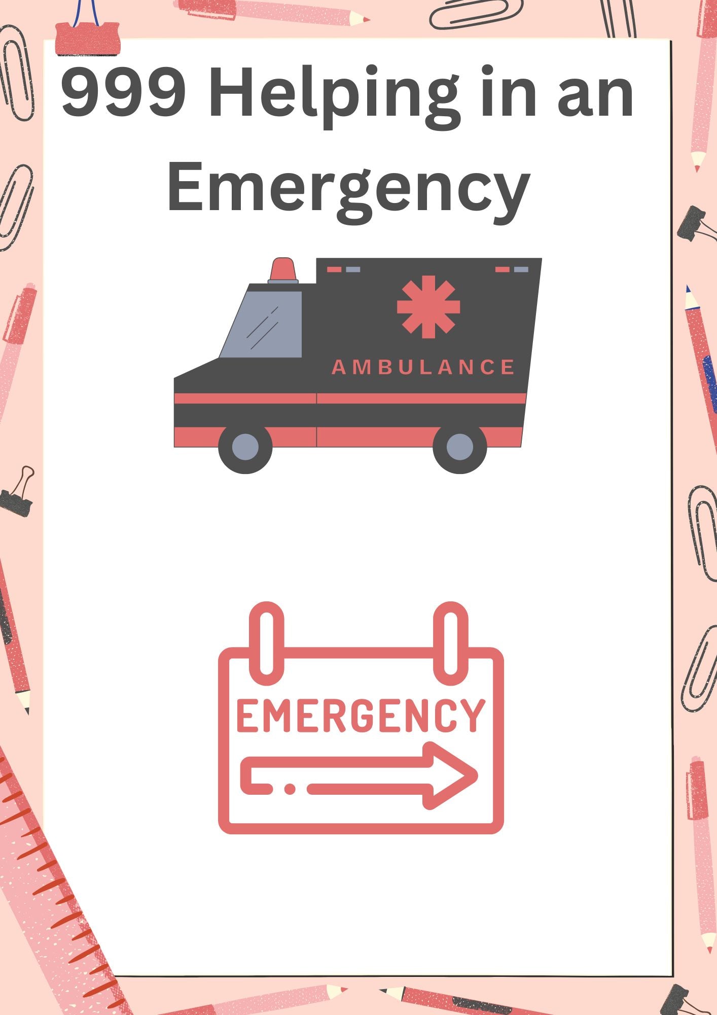 Calling 999 - Helping in an emergency