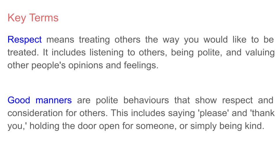 Being Respectful & Using Good Manners