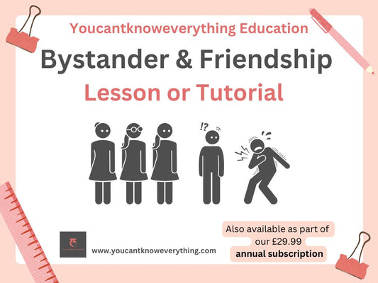 Friendship & Bystander Lesson or Tutorial