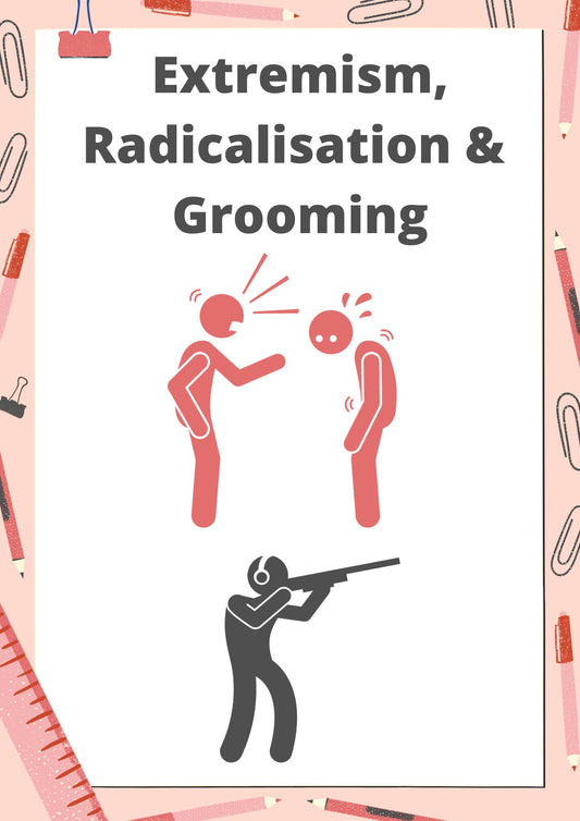 Extremism, Radicalisation & Grooming