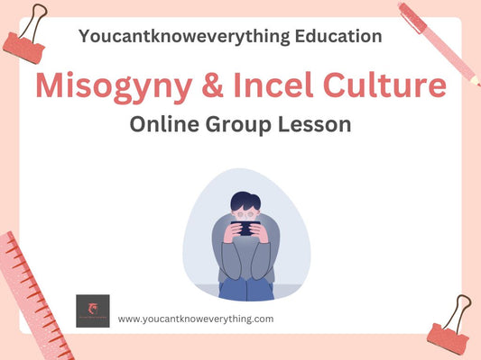 Misogyny & Incel Culture - Group Online