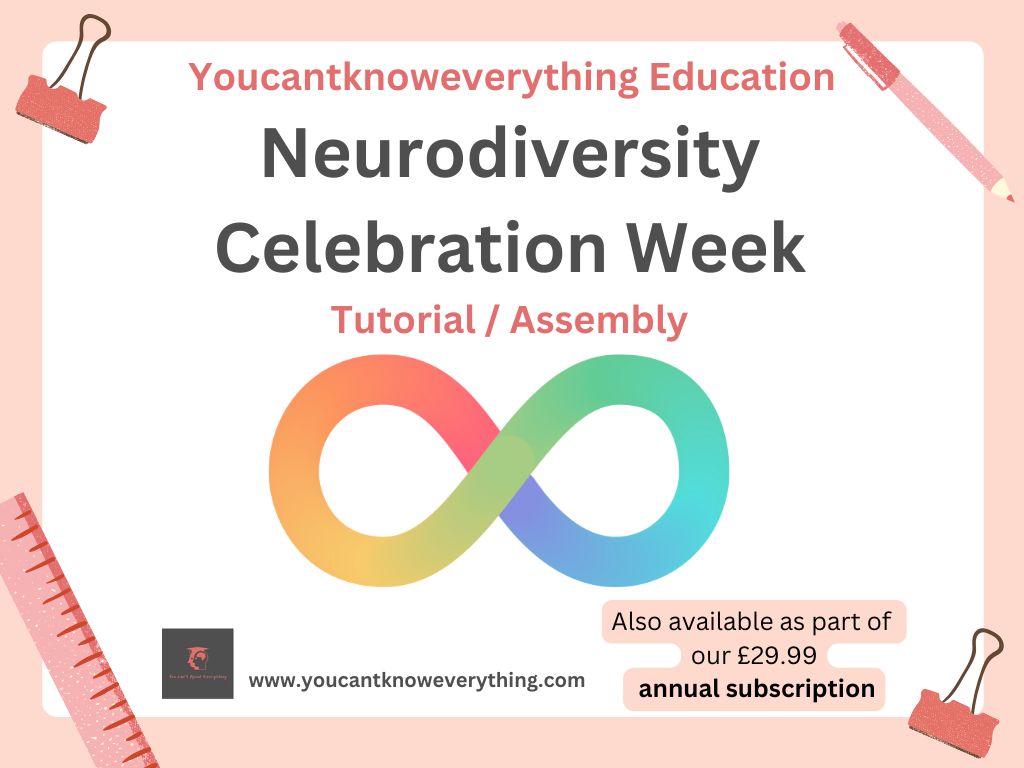 Neurodiversity Celebration Week Tutorial / Assembly