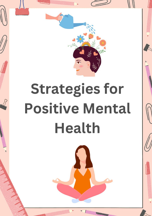 Strategies for positive mental health