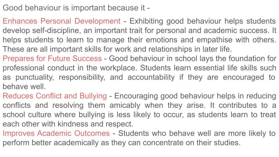 Why Good Behaviour is Important